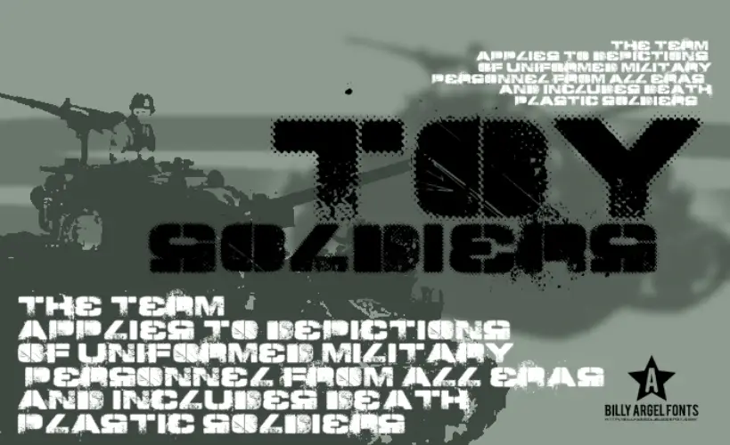 Toy Soldiers Font by Billy Argels